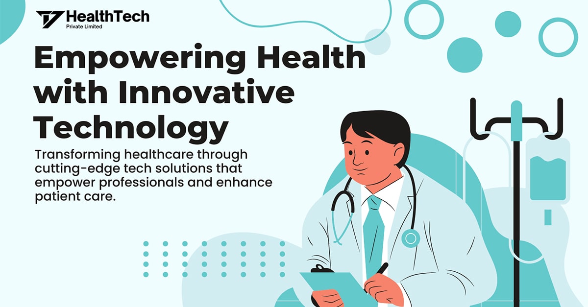 Innovative Healthcare Software Solutions - Tech that Cares - T7 Health Tech